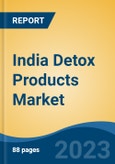 India Detox Products Market Competition Forecast & Opportunities, 2029- Product Image