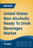 United States Non-Alcoholic Ready To Drink Beverages Market Competition Forecast & Opportunities, 2028- Product Image