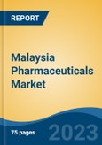 Malaysia Pharmaceuticals Market Competition Forecast & Opportunities, 2028- Product Image