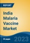 India Malaria Vaccine Market Competition Forecast & Opportunities, 2028 - Product Thumbnail Image