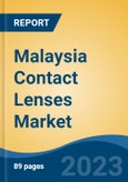 Malaysia Contact Lenses Market Competition Forecast & Opportunities, 2028- Product Image