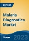 Malaria Diagnostics Market - Global Industry Size, Share, Trends, Opportunity, and Forecast, 2018-2028 - Product Thumbnail Image