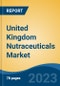 United Kingdom Nutraceuticals Market Competition Forecast & Opportunities, 2028 - Product Image