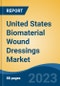 United States Biomaterial Wound Dressings Market Competition Forecast & Opportunities, 2028 - Product Thumbnail Image