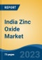 India Zinc Oxide Market Competition Forecast & Opportunities, 2029 - Product Thumbnail Image