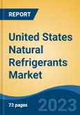 United States Natural Refrigerants Market Competition Forecast & Opportunities, 2028- Product Image