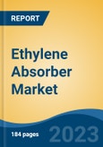 Ethylene Absorber Market - Global Industry Size, Share, Trends, Opportunity, and Forecast, 2018-2028- Product Image