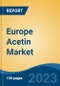 Europe Acetin Market Competition Forecast & Opportunities, 2028 - Product Thumbnail Image