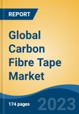 Global Carbon Fibre Tape Market - Global Industry Size, Share, Trends, Opportunity, and Forecast, 2018-2028- Product Image