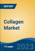 Collagen Market - Global Industry Size, Share, Trends, Opportunity, and Forecast, 2018-2028- Product Image