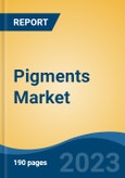 Pigments Market - Global Industry Size, Share, Trends, Opportunity, and Forecast, 2018-2028- Product Image
