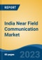 India Near Field Communication Market Competition Forecast & Opportunities, 2029 - Product Thumbnail Image
