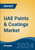 UAE Paints & Coatings Market Competition Forecast & Opportunities, 2028- Product Image