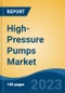 High-Pressure Pumps Market - Global Industry Size, Share, Trends, Opportunity, and Forecast, 2018-2028 - Product Image