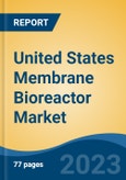 United States Membrane Bioreactor Market Competition Forecast & Opportunities, 2028- Product Image