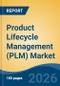 Product Lifecycle Management (PLM) Market - Global Industry Size, Share, Trends, Opportunity, and Forecast, 2021-2031 - Product Thumbnail Image