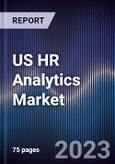 US HR Analytics Market Outlook to 2028- Product Image