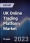 UK Online Trading Platform Market Outlook to 2028 - Product Thumbnail Image