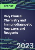 2023-2027 Italy Clinical Chemistry and Immunodiagnostic Analyzers and Reagents - Supplier Shares, Volume and Sales Segment Forecasts for 100 Tests- Product Image
