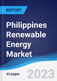 Philippines Renewable Energy Market Summary, Competitive Analysis and Forecast to 2027- Product Image