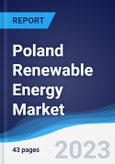 Poland Renewable Energy Market Summary, Competitive Analysis and Forecast to 2027- Product Image