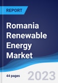 Romania Renewable Energy Market Summary, Competitive Analysis and Forecast to 2027- Product Image