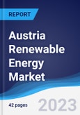 Austria Renewable Energy Market Summary, Competitive Analysis and Forecast to 2027- Product Image