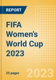 FIFA Women's World Cup 2023 - Post Event Analysis- Product Image