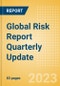 Global Risk Report Quarterly Update - Q2 2023 - Product Image