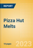 Pizza Hut Melts - Success Case Study- Product Image