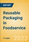 Reusable Packaging in Foodservice - Packaging Case Study - Product Thumbnail Image