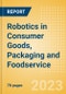 Robotics in Consumer Goods, Packaging and Foodservice - Thematic Intelligence - Product Image