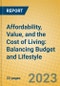 Affordability, Value, and the Cost of Living: Balancing Budget and Lifestyle - Product Image