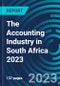 The Accounting Industry in South Africa 2023 - Product Thumbnail Image
