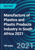 Manufacture of Plastics and Plastic Products Industry in South Africa 2021- Product Image
