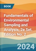 Fundamentals of Environmental Sampling and Analysis, 2e Set. Edition No. 2- Product Image