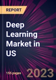 Deep Learning Market in US 2023-2027- Product Image