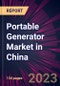 Portable Generator Market in China 2023-2027 - Product Thumbnail Image