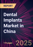 Dental Implants Market in China 2023-2027- Product Image