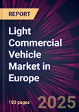 Light Commercial Vehicle Market in Europe 2023-2027- Product Image