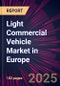 Light Commercial Vehicle Market in Europe 2025-2029 - Product Image