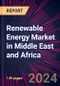 Renewable Energy Market in Middle East and Africa 2024-2028 - Product Image