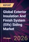 Global Exterior Insulation And Finish System (Eifs) Siding Market 2026-2030 - Product Thumbnail Image