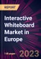 Interactive Whiteboard Market in Europe 2023-2027 - Product Image