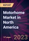 Motorhome Market in North America 2023-2027 - Product Image