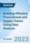 Building Effective Procurement and Supply Chains Using Data Analysis - Webinar (Recorded) - Product Image