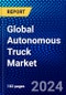 Global Autonomous Truck Market (2023-2028) by Type, Component Type, Level of Autonomy, and ADAS Features, Competitive Analysis, Impact of Covid-19, Ansoff Analysis - Product Thumbnail Image