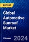 Global Automotive Sunroof Market (2023-2028) by Material, Vehicle, Operation, Product, and Geography, Competitive Analysis, Impact of Covid-19, Ansoff Analysis - Product Image