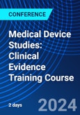 Medical Device Studies: Clinical Evidence Training Course (ONLINE EVENT: November 11-12, 2024)- Product Image