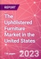 The Upholstered Furniture Market in the United States - Product Thumbnail Image